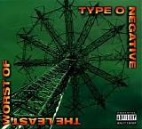 Type O Negative - The Least Worst Of Type O Negative