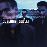 Covenant - Bullet