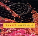 Clan Of Xymox - Twist of Shadows