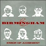 Birmingham 6 - Error Of Judgement