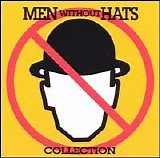 Men Without Hats - My Hats Collection [Bonus Tracks]