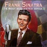 Frank Sinatra - 16 Most Requested Songs