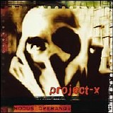 Project X - Modus Operandi