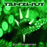 Tanzwut - Schattenreiter