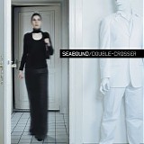 Seabound - Double-Crosser [metropolis promo]