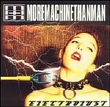 More Machine Than Man - Electrolust