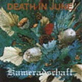 Death In June - Kameradschaft (Bonus CD From "Take Care And Control")