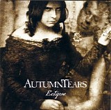 Autumn Tears - Eclipse