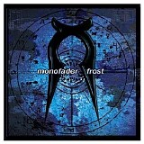 Monofader - Frost