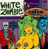 White Zombie - Nightcrawlers: The KMFDM Remixes (Single)