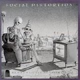 Social Distortion - Mommy's Little Monster