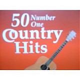Various artists - 50 Number One Country Hits