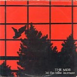 The Mob - Let the Tribe Increase