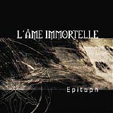 L'Âme Immortelle - Epitaph
