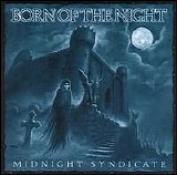 Midnight Syndicate - Born Of The Night