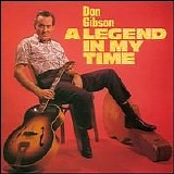 Don Gibson - A Legend In My Time