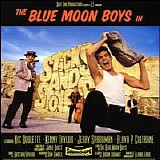 The Blue Moon Boys - Sticks & Stones