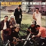 Merle Haggard - Mama Tried/Pride In What I Am