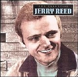 Jerry Reed - The Essential Jerry Reed