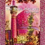 Muslimgauze - Beyond the Blue Mosque (Anthology)