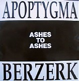 Apoptygma Berzerk - Ashes To Ashes (12")