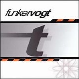 Funker Vogt - Take Care!