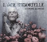 L'Âme Immortelle - Stumme Schreie CDS