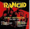 Rancid - Crazy Nottingham