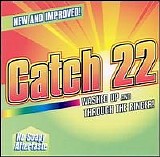 Catch 22 - {Singles}