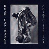 Dead Can Dance - Spleen And Ideal