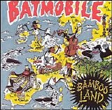 Batmobile - Bambooland