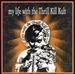 My Life With The Thrill Kill Kult - My Life With The Thrill Kill