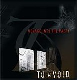 To Avoid - Voyage To the Past [COP Promo]