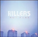 The Killers - Hot Fuss