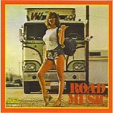 Various artists - Road Music: 23 Truckin' Hits