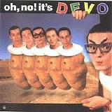 Devo - Oh, No! It's Devo!