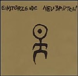 Einstürzende Neubauten - Kollaps