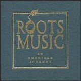 Tim O'Brien & Tony Furtado - Roots Music: An American Journey