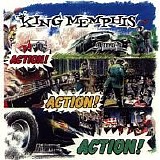 King Memphis - Action! Action! Action!