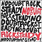 No Doubt - Rock Steady