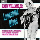Hank Williams - Lonesome Blues