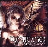 The Crüxshadows - Dreamcypher