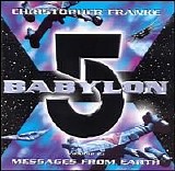 Christopher Franke - Babylon 5, Vol. 2: Messages From Earth