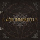 L'Âme Immortelle - 10 Jahre