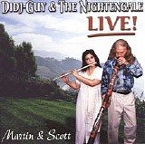 Deborah Martin & Preston Scott - Didj-Guy & The Nightengale Live!