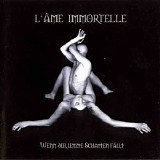 L'Âme Immortelle - Wenn Der Letzte Schatten Fällt