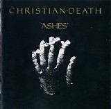 Christian Death - Ashes