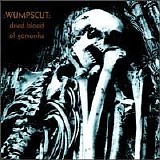 :Wumpscut: - Dried Blood of Gomorrha
