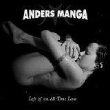 Anders Manga - Left Of An All-Time Low
