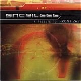 Various artists - Sacrilege - A Tribute To Front 242